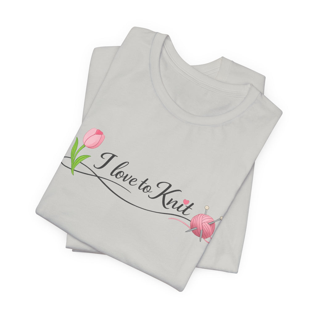 I Love to Knit T-Shirt | Knitting Heart Graphic, Tulip and Yarn Tee