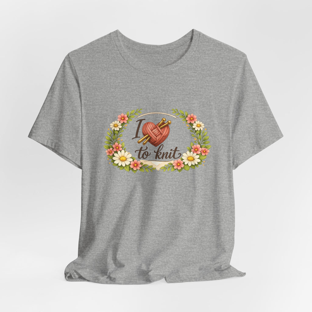 I Love to Knit T-Shirt | Knitting Heart Graphic, Floral Wreath Tee