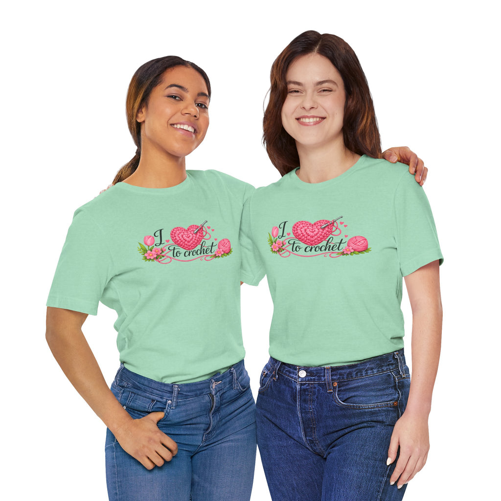 Love to Crochet T-Shirt | Crochet Heart Graphic, Tulip Tee