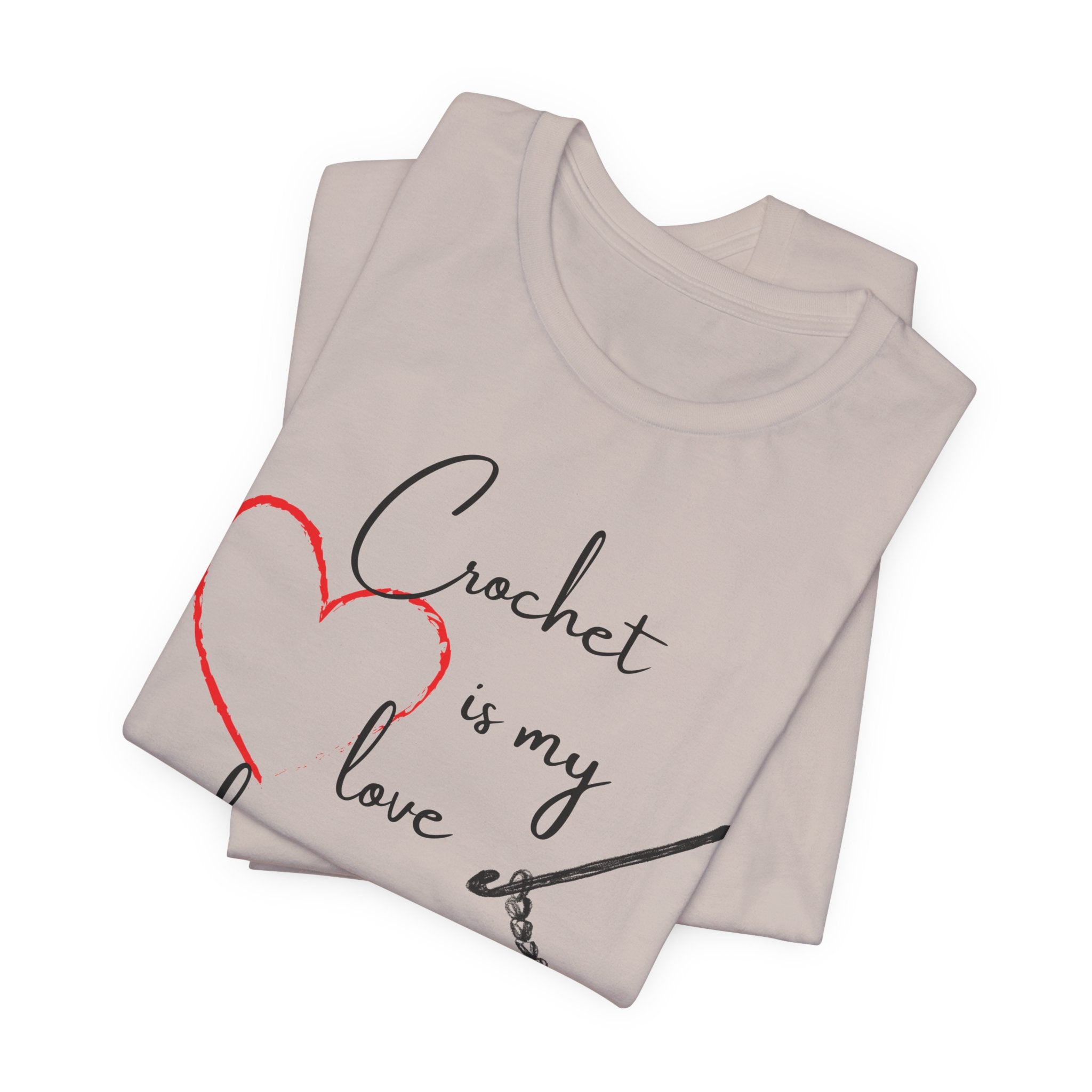 Crochet Is My Love Language - Graphic T-shirt