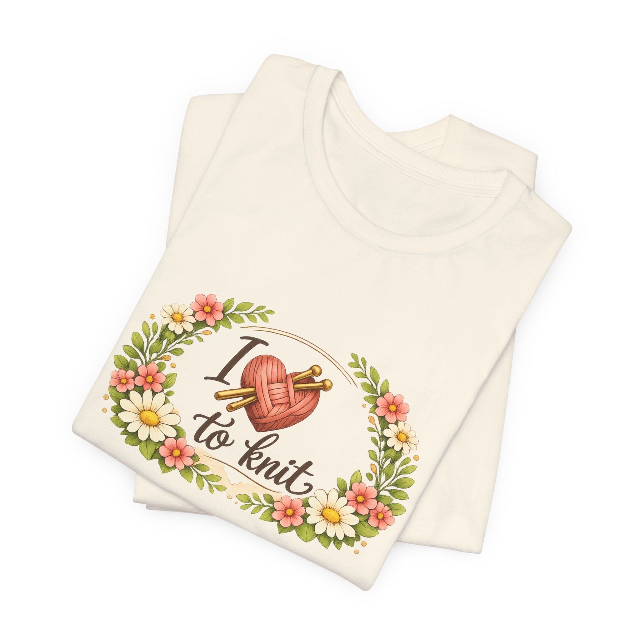 I Love to Knit T-Shirt | Knitting Heart Graphic, Floral Wreath Tee