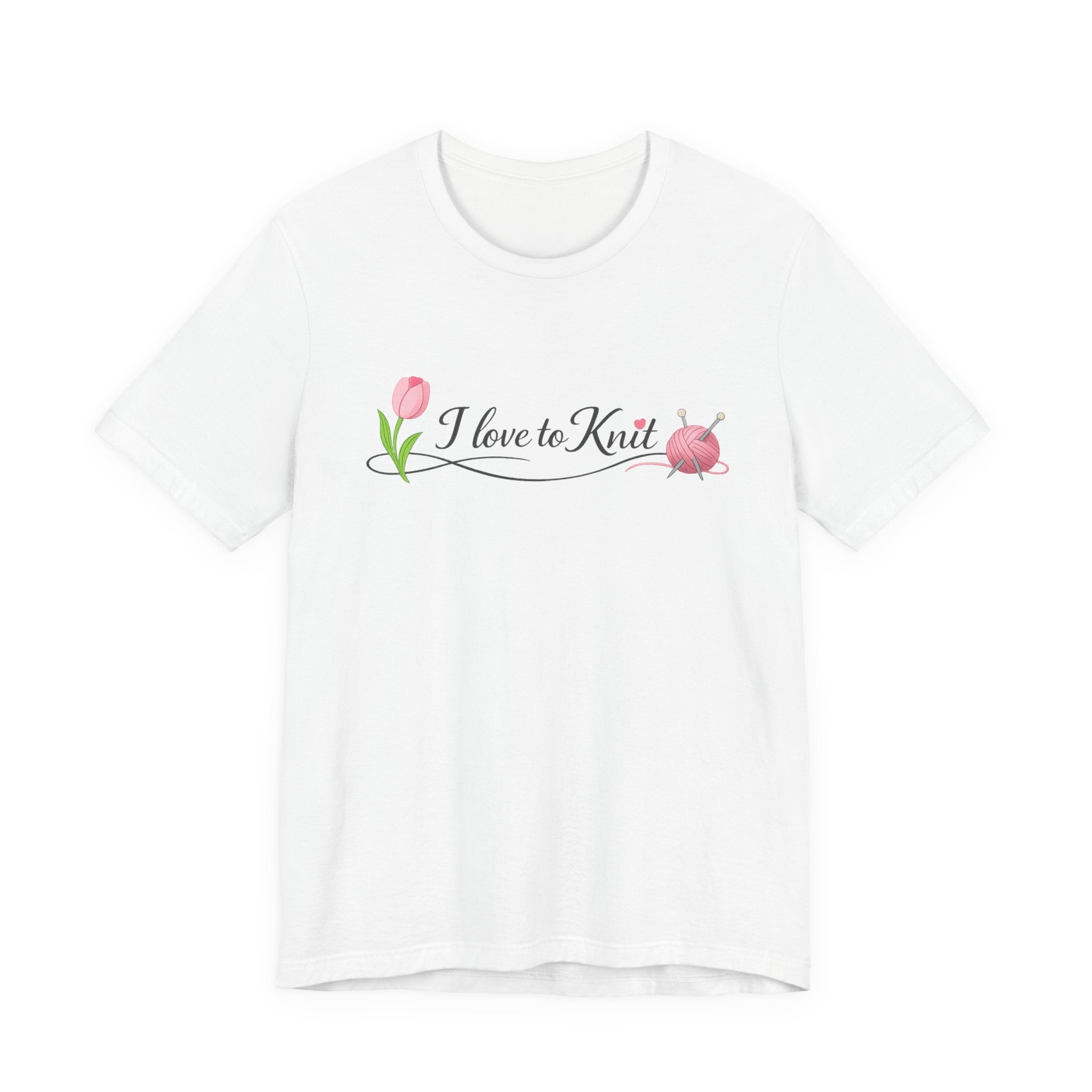 I Love to Knit T-Shirt | Knitting Heart Graphic, Tulip and Yarn Tee