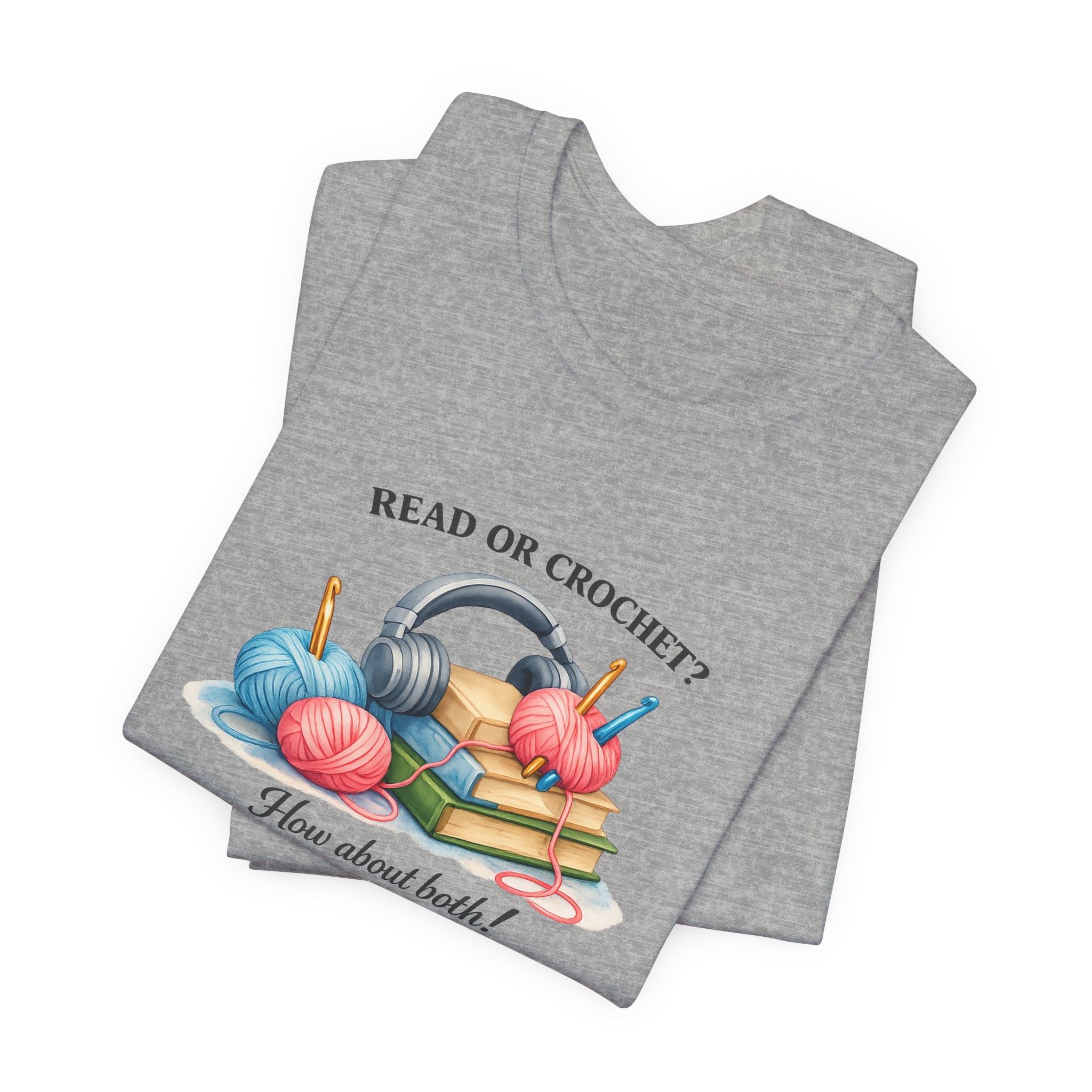 Read or Crochet? T-Shirt | Crochet Books Graphic