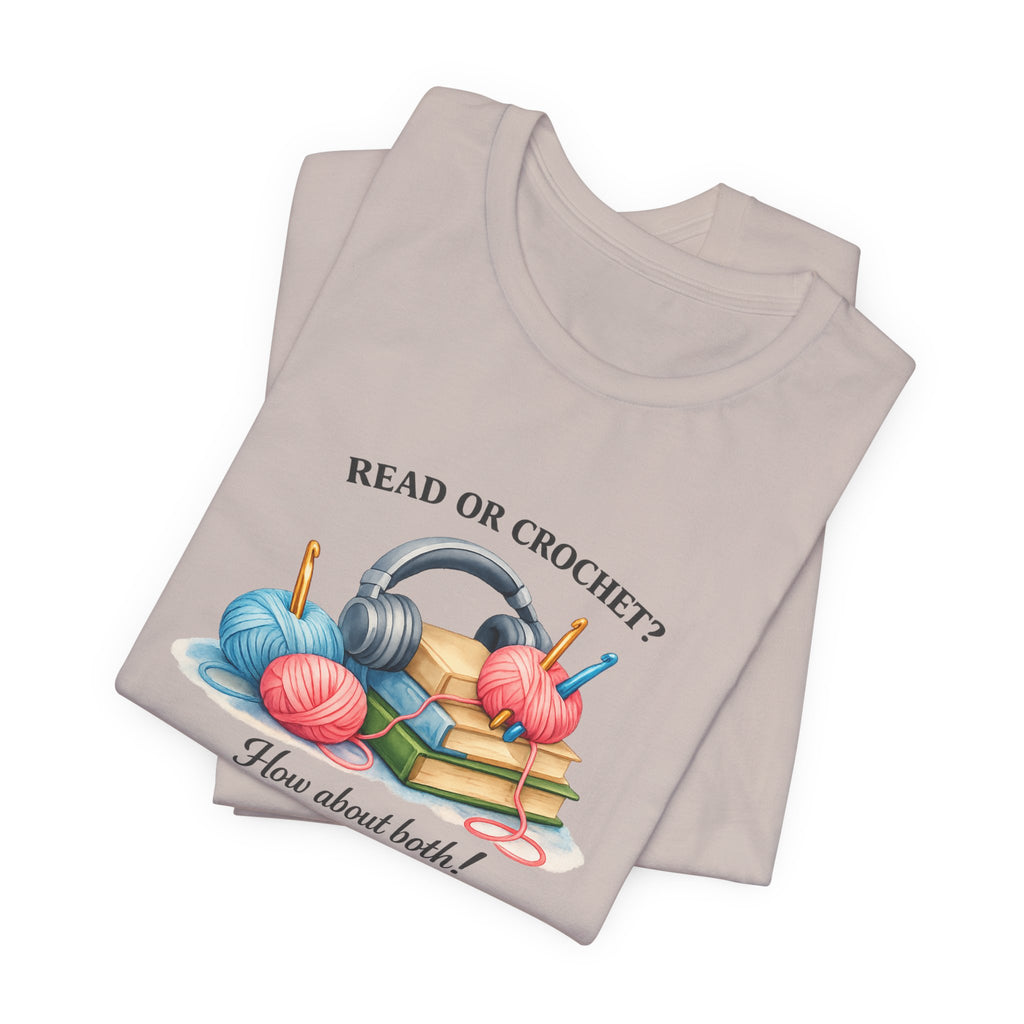 Read or Crochet? T-Shirt | Crochet Books Graphic