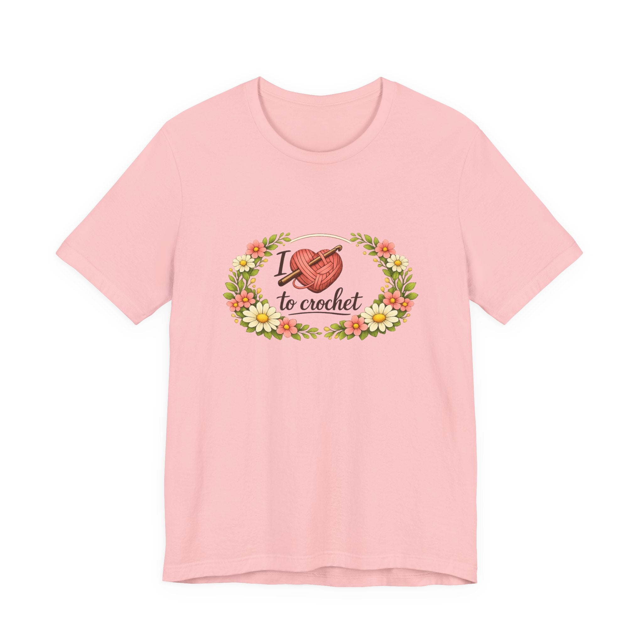 I Love to Crochet T-Shirt | Crochet Heart Graphic, Floral Wreath Tee