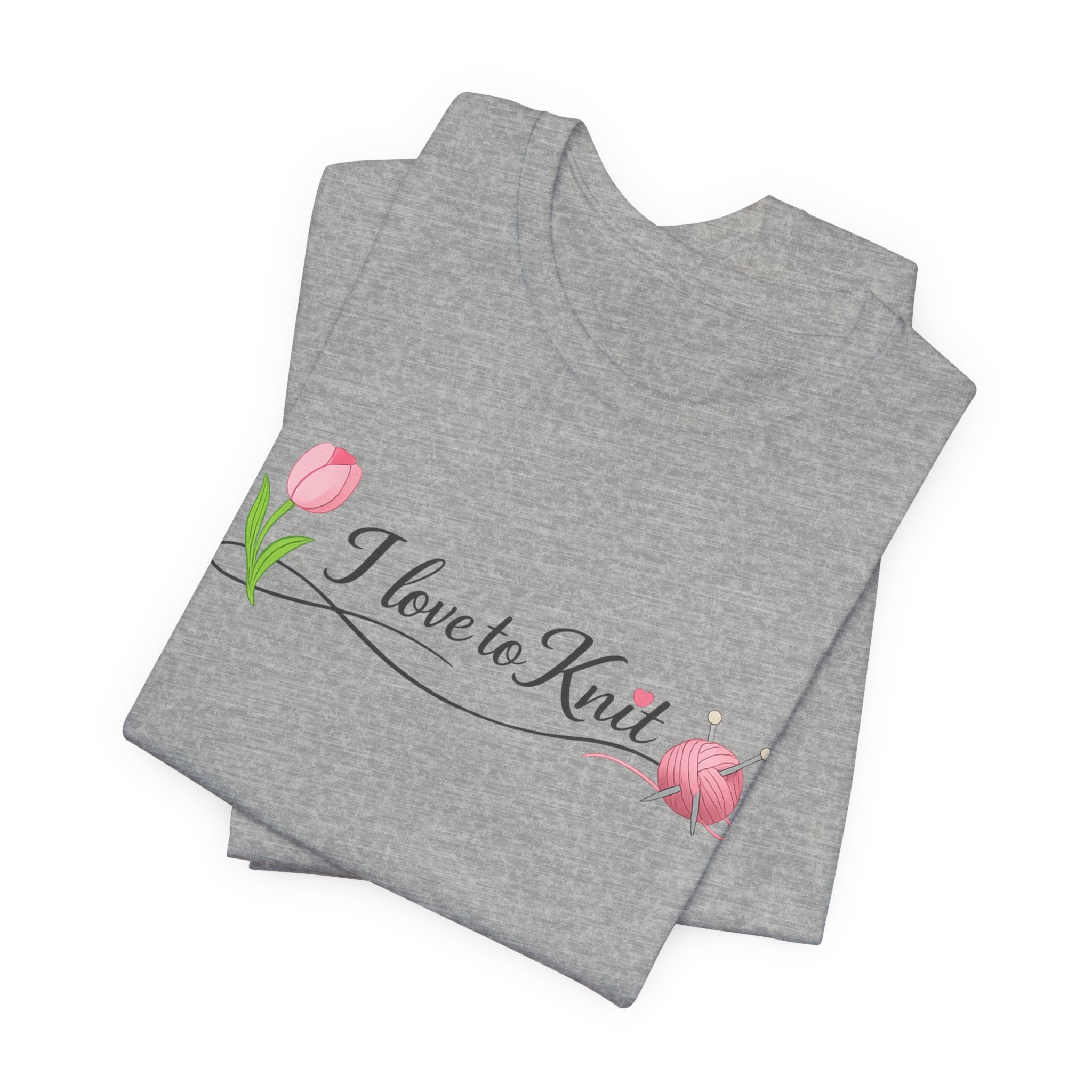 I Love to Knit T-Shirt | Knitting Heart Graphic, Tulip and Yarn Tee