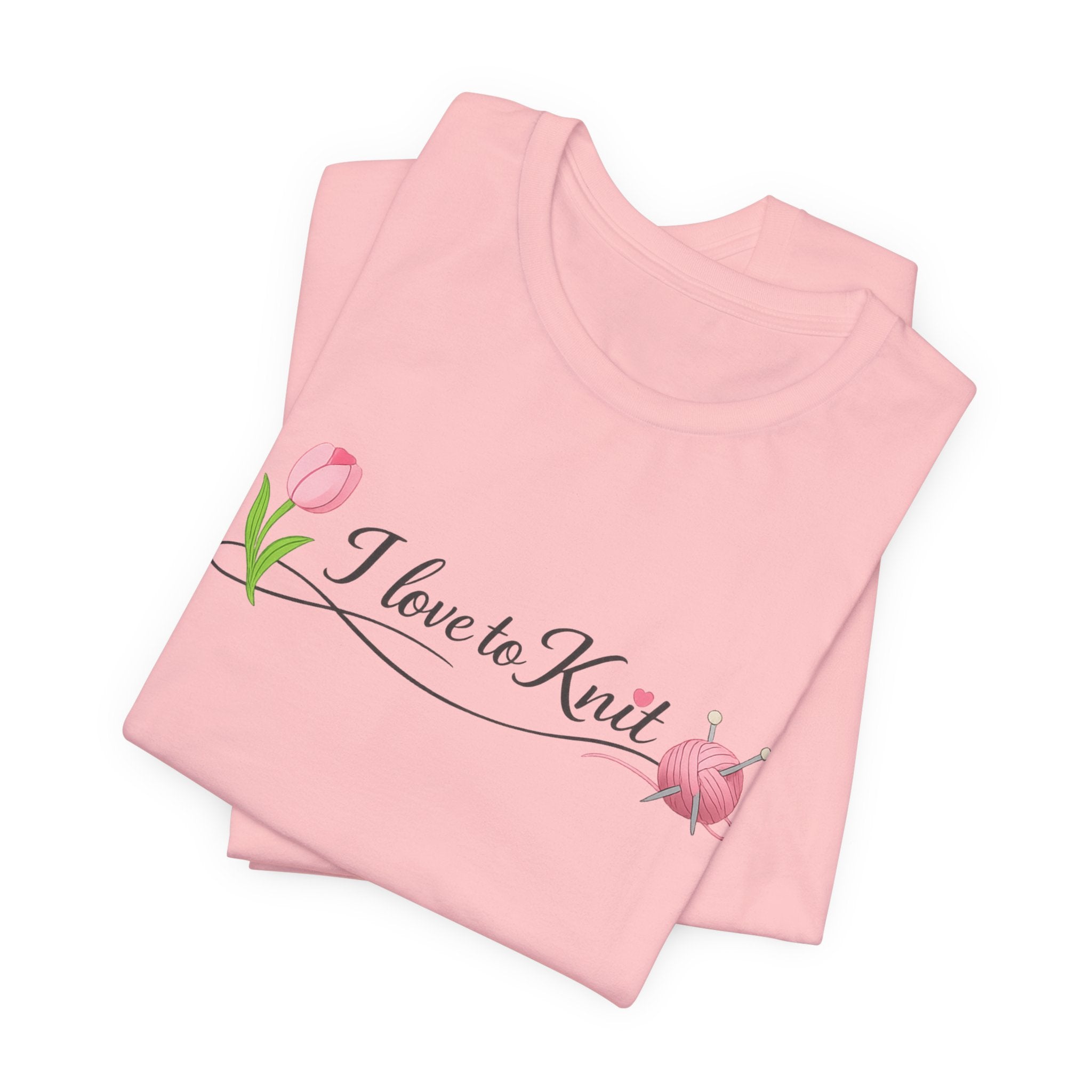 I Love to Knit T-Shirt | Knitting Heart Graphic, Tulip and Yarn Tee