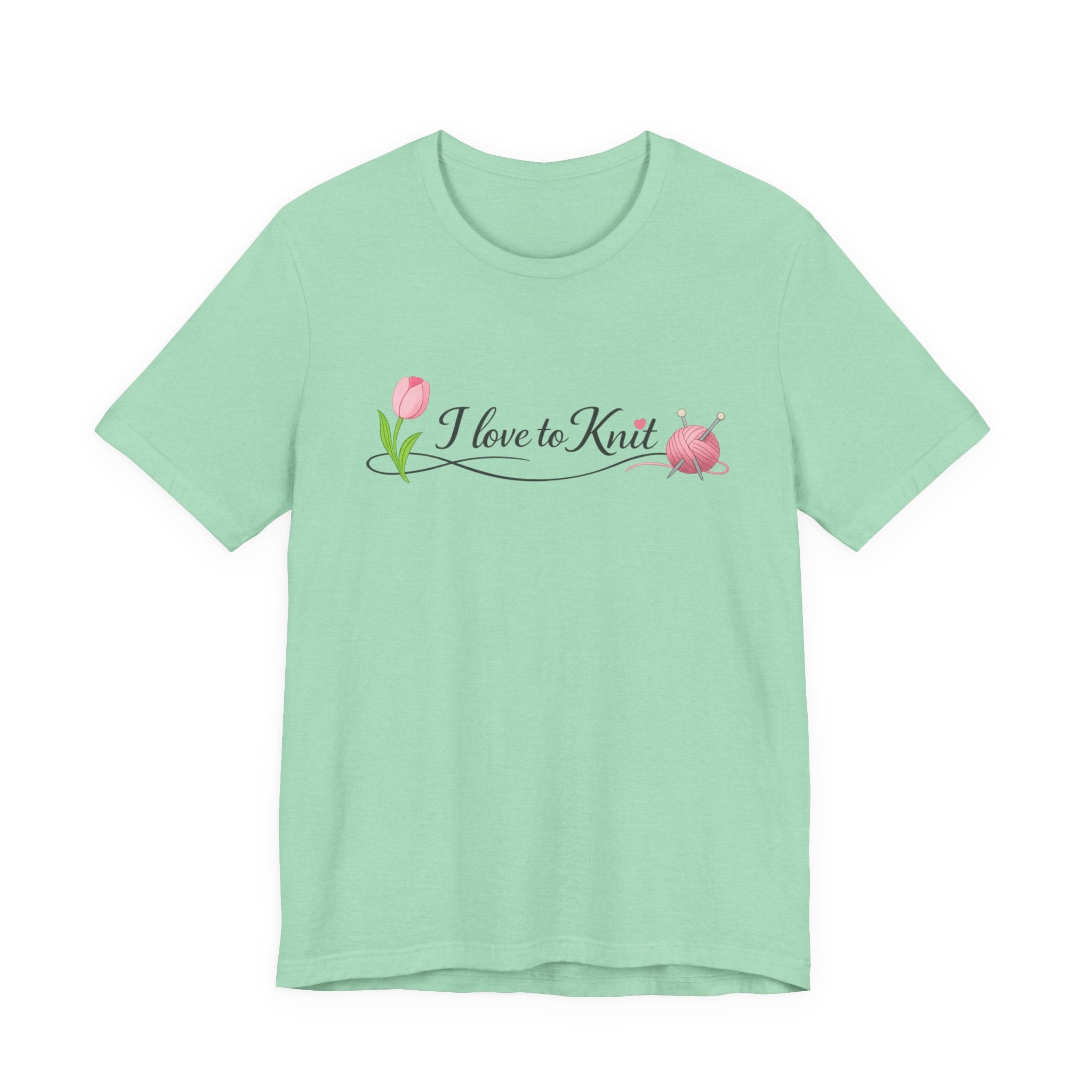 I Love to Knit T-Shirt | Knitting Heart Graphic, Tulip and Yarn Tee
