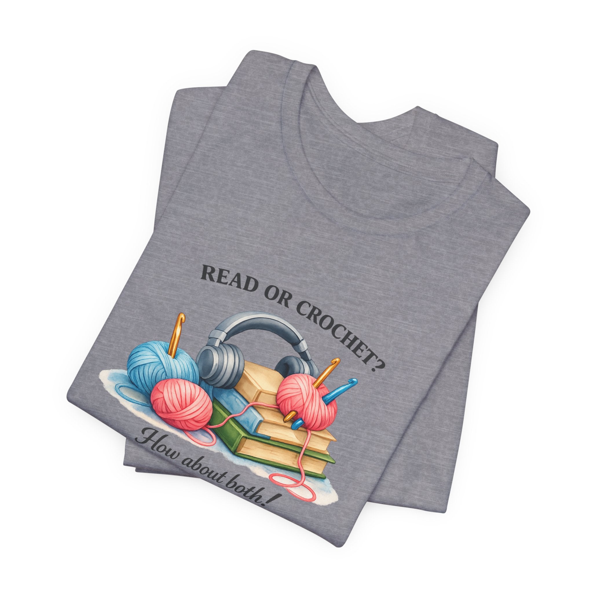 Read or Crochet? T-Shirt | Crochet Books Graphic
