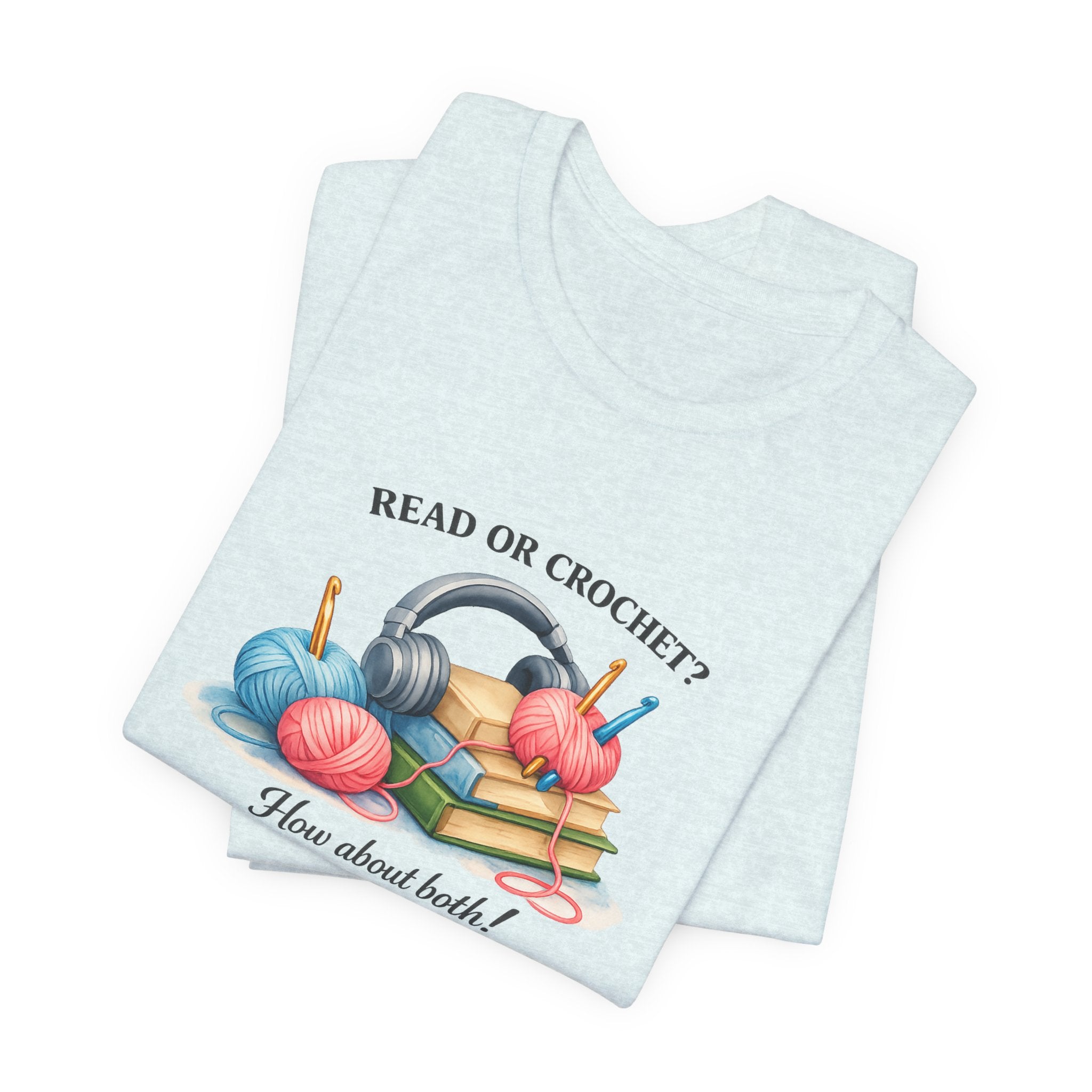 Read or Crochet? T-Shirt | Crochet Books Graphic