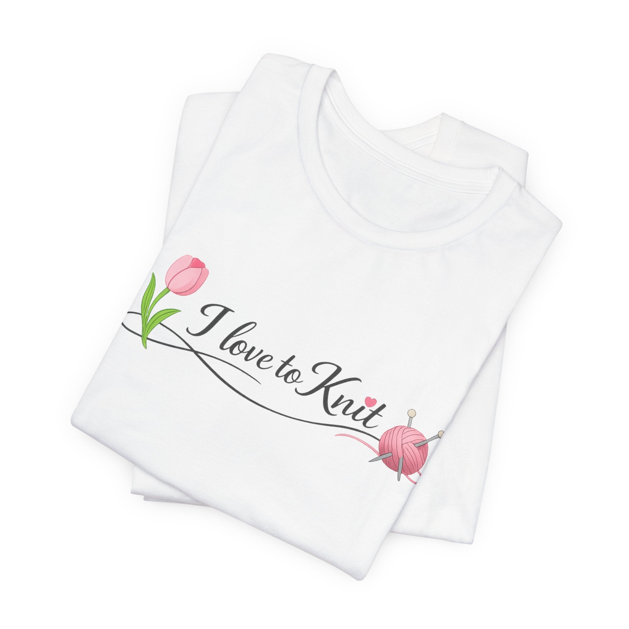 I Love to Knit T-Shirt | Knitting Heart Graphic, Tulip and Yarn Tee