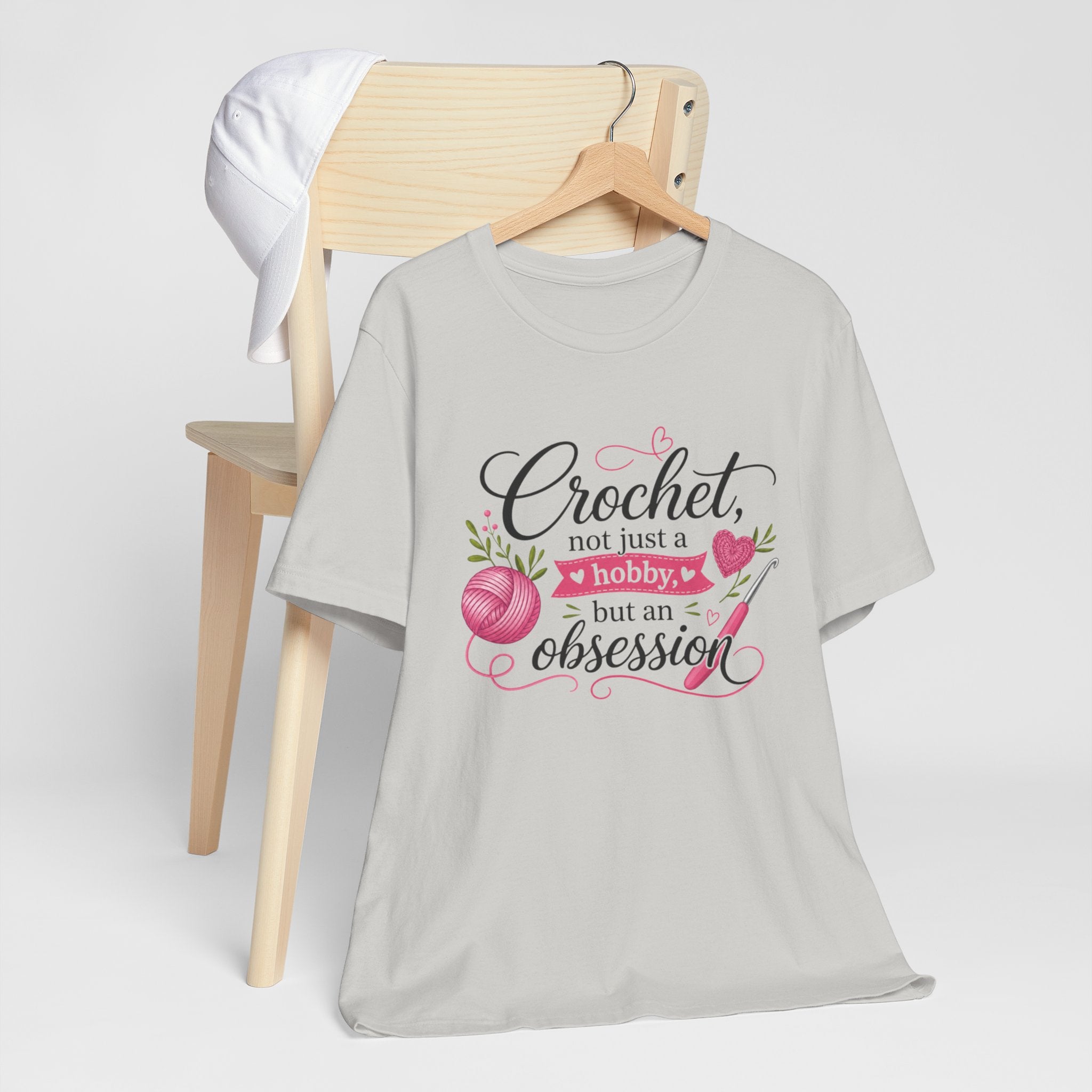 Crochet not just a hobby, but an obsession T-Shirt | Crochet Heart Graphic