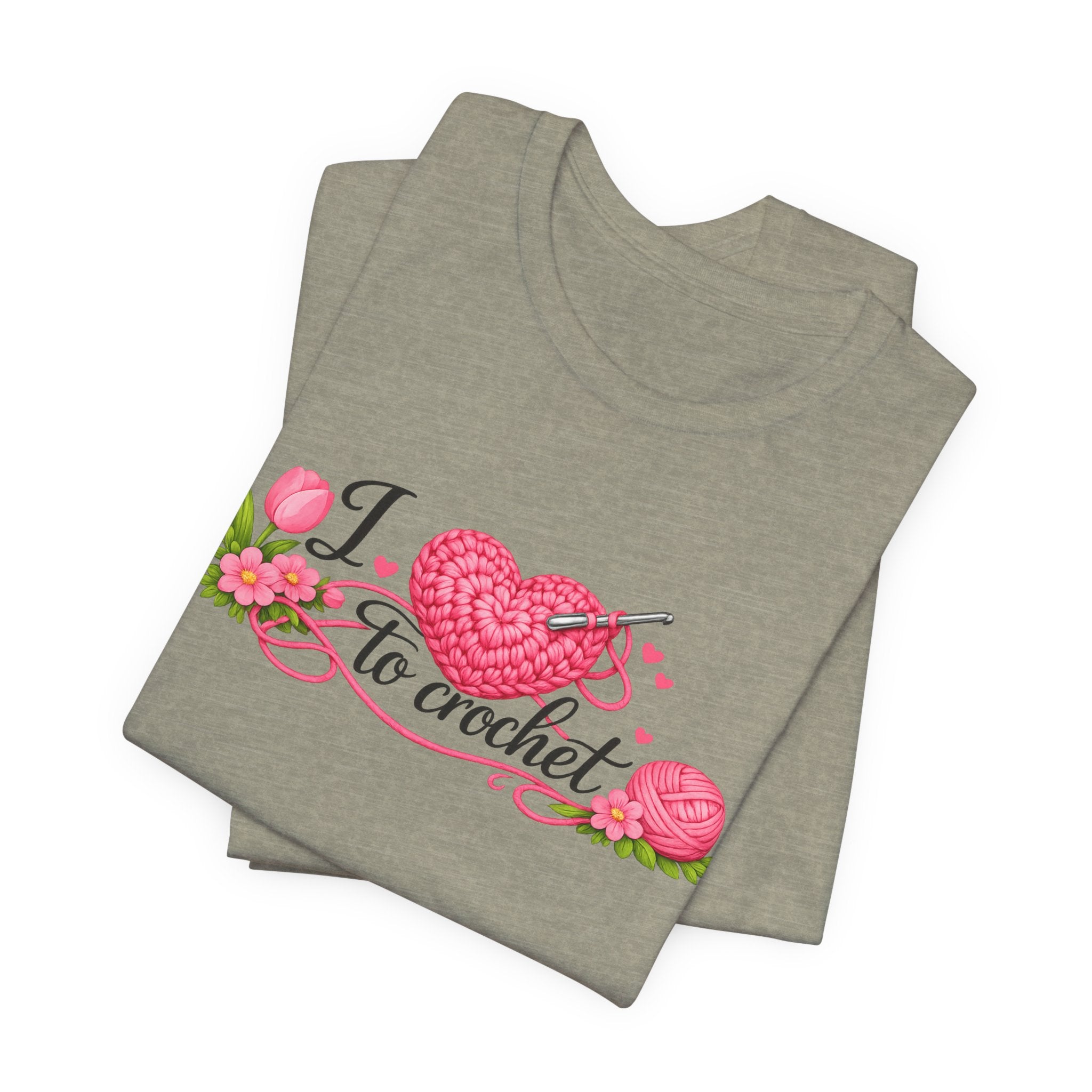 Love to Crochet T-Shirt | Crochet Heart Graphic, Tulip Tee