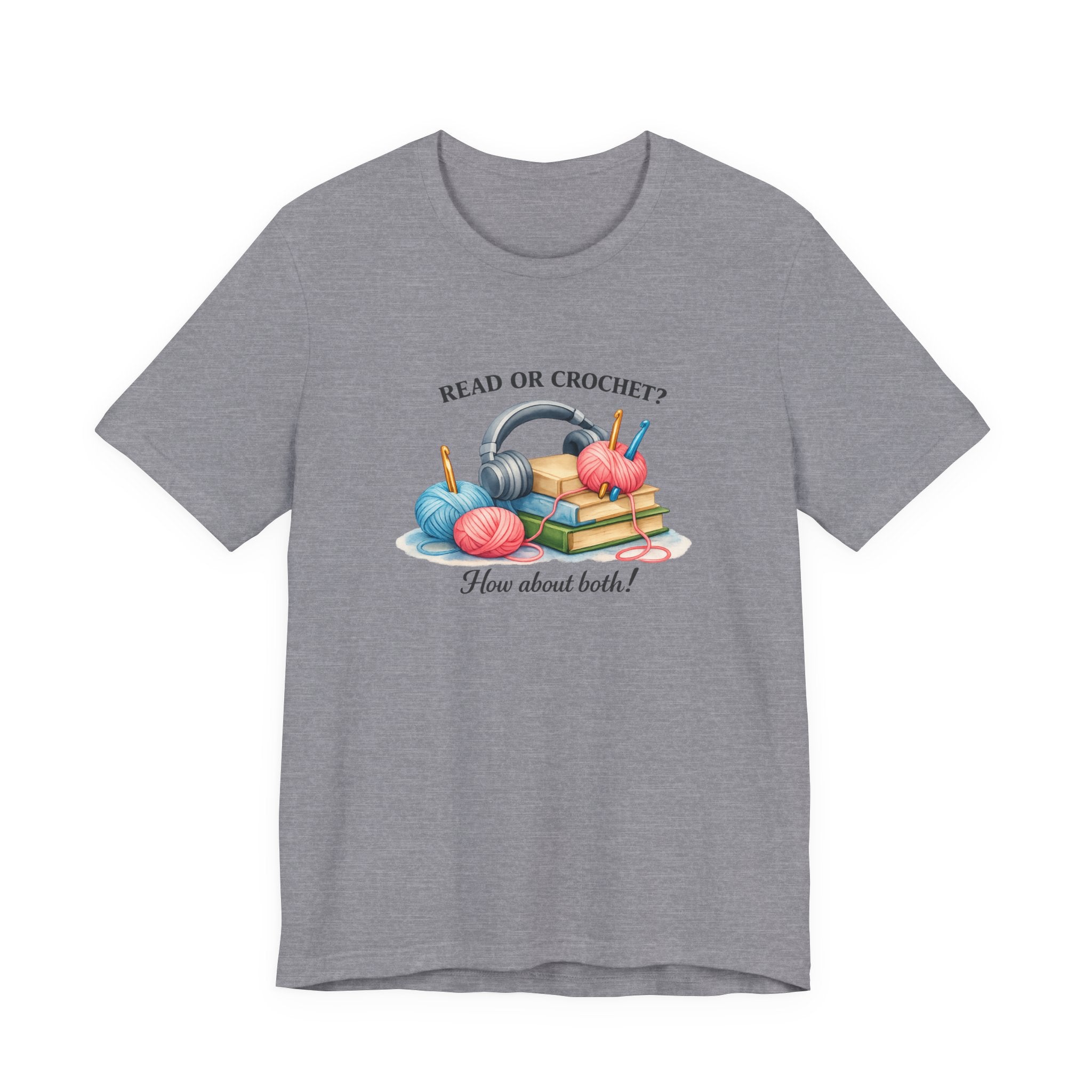 Read or Crochet? T-Shirt | Crochet Books Graphic