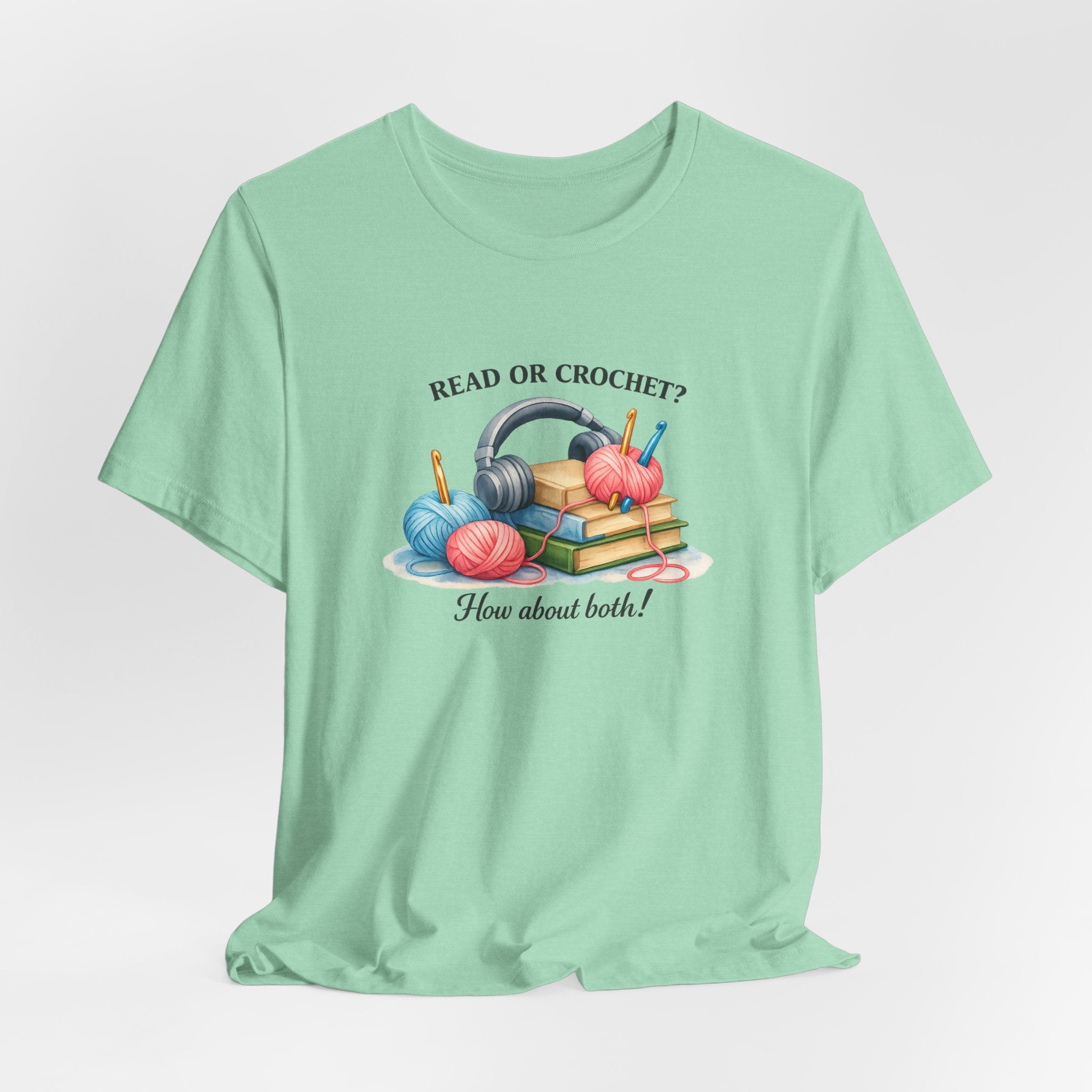 Read or Crochet? T-Shirt | Crochet Books Graphic