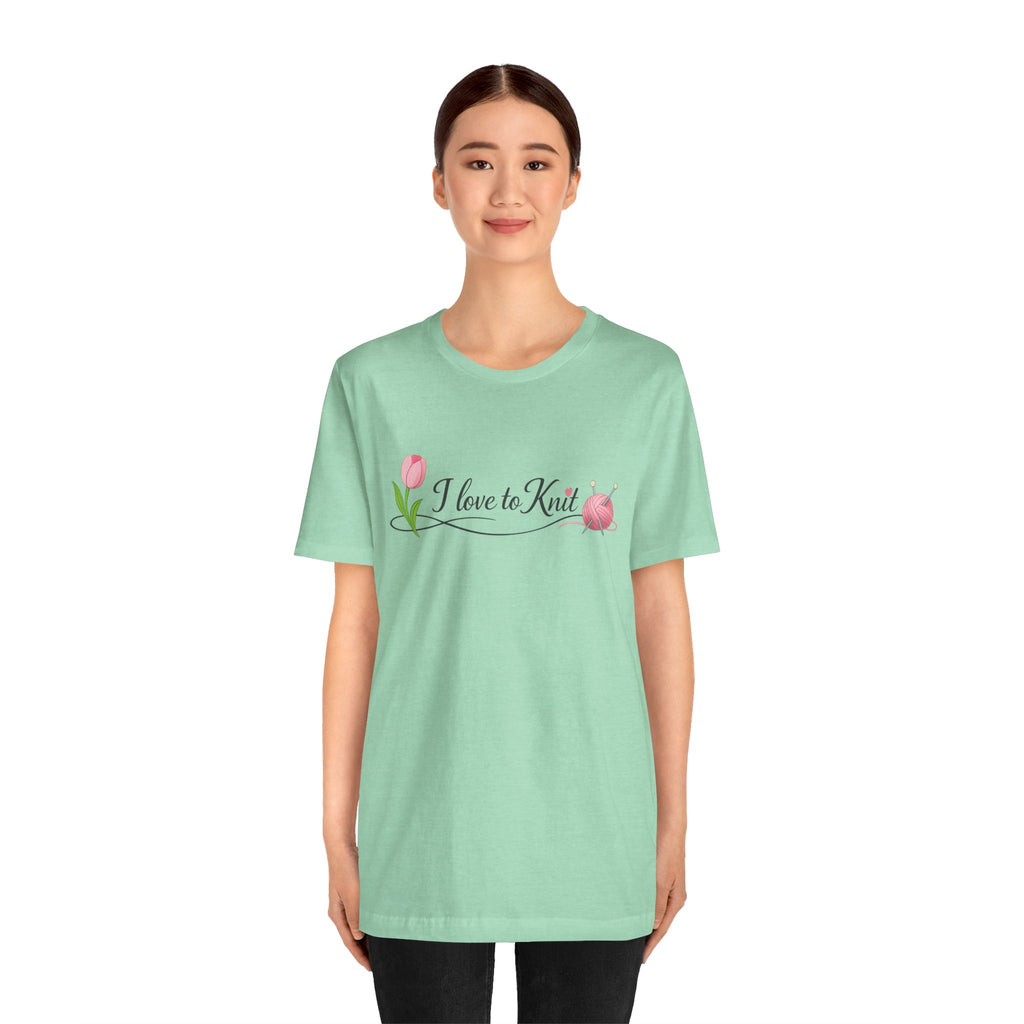 I Love to Knit T-Shirt | Knitting Heart Graphic, Tulip and Yarn Tee