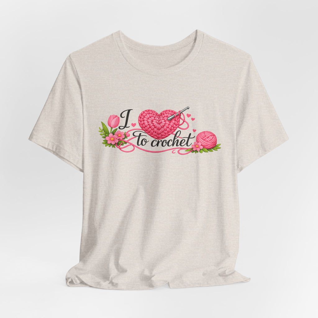Love to Crochet T-Shirt | Crochet Heart Graphic, Tulip Tee