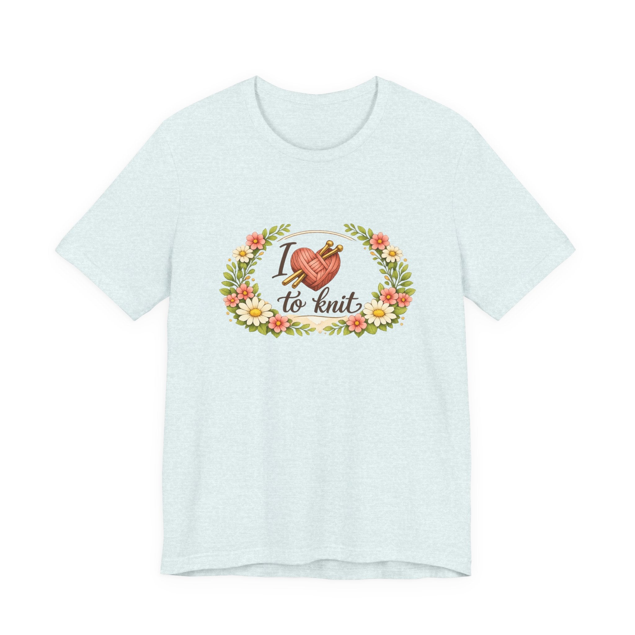 I Love to Knit T-Shirt | Knitting Heart Graphic, Floral Wreath Tee