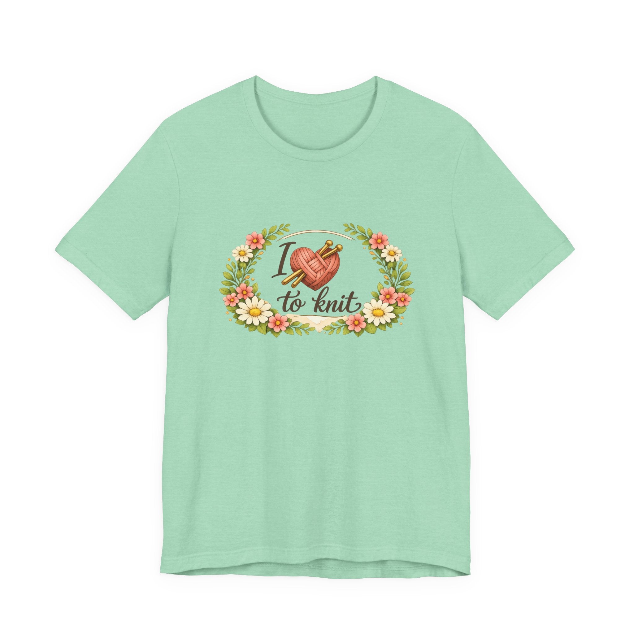 I Love to Knit T-Shirt | Knitting Heart Graphic, Floral Wreath Tee