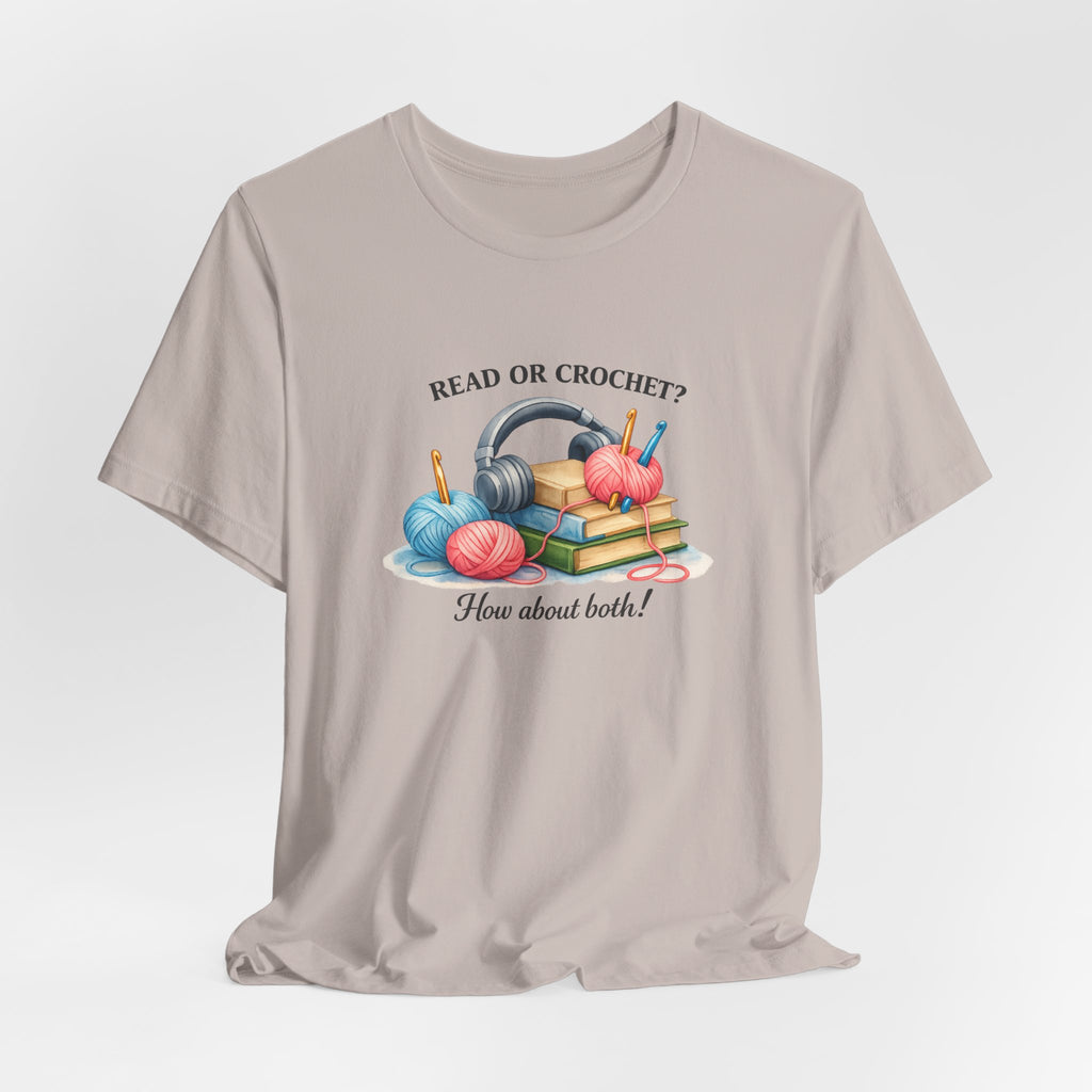 Read or Crochet? T-Shirt | Crochet Books Graphic