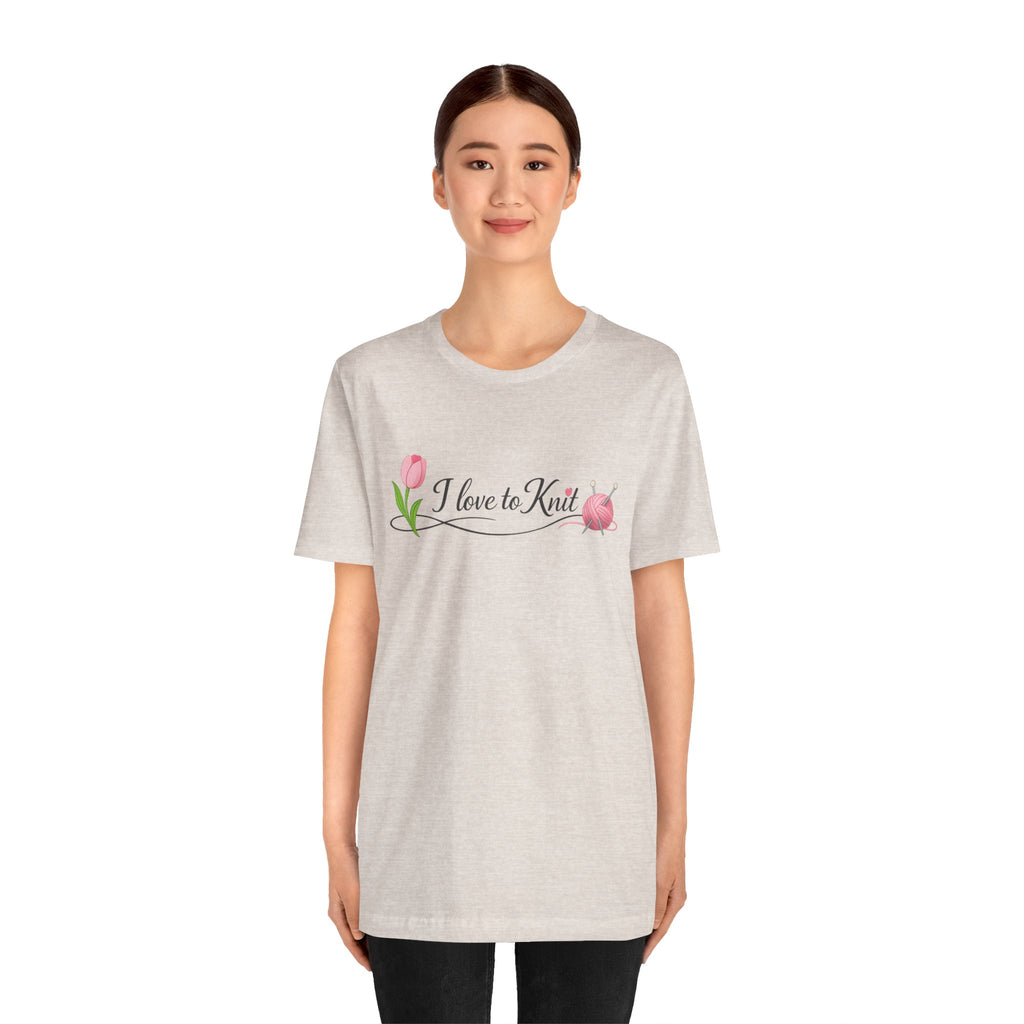 I Love to Knit T-Shirt | Knitting Heart Graphic, Tulip and Yarn Tee