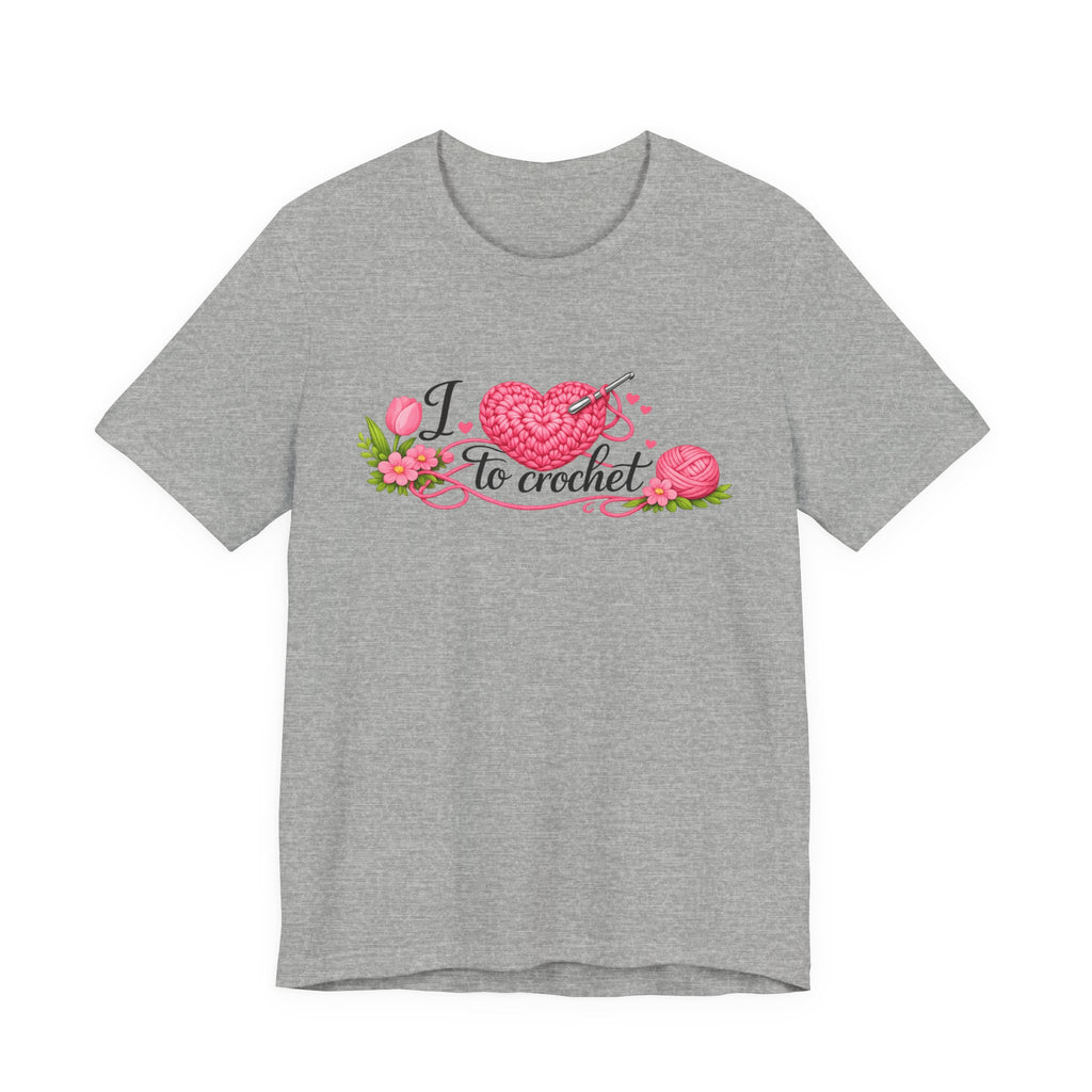 Love to Crochet T-Shirt | Crochet Heart Graphic, Tulip Tee