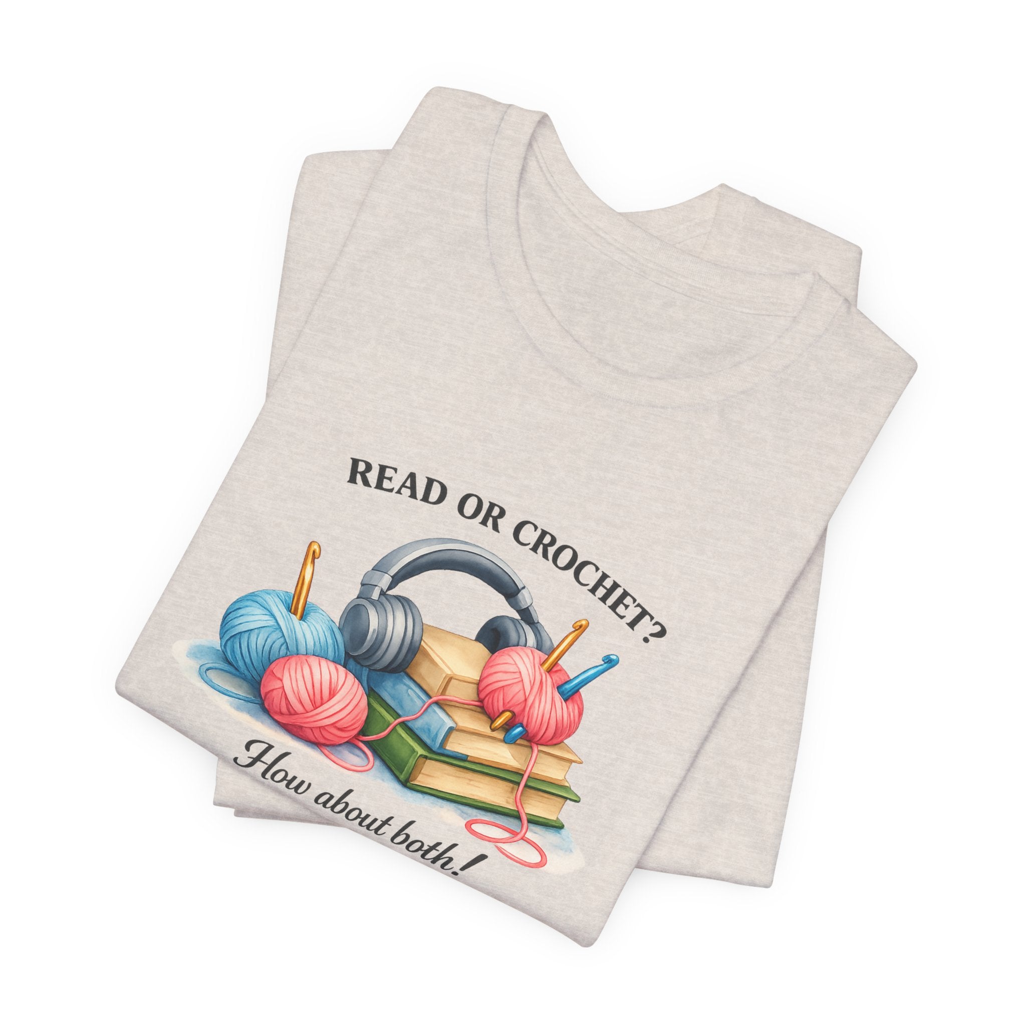 Read or Crochet? T-Shirt | Crochet Books Graphic