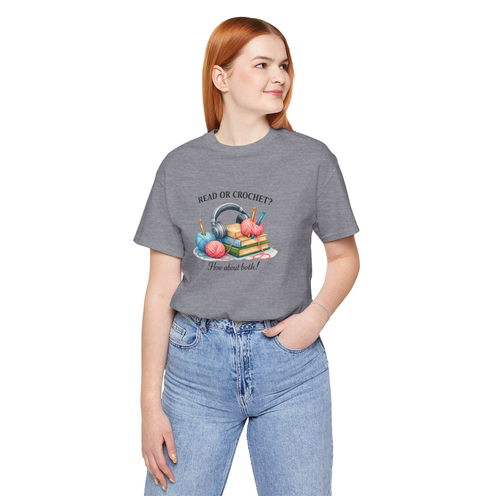 Read or Crochet? T-Shirt | Crochet Books Graphic