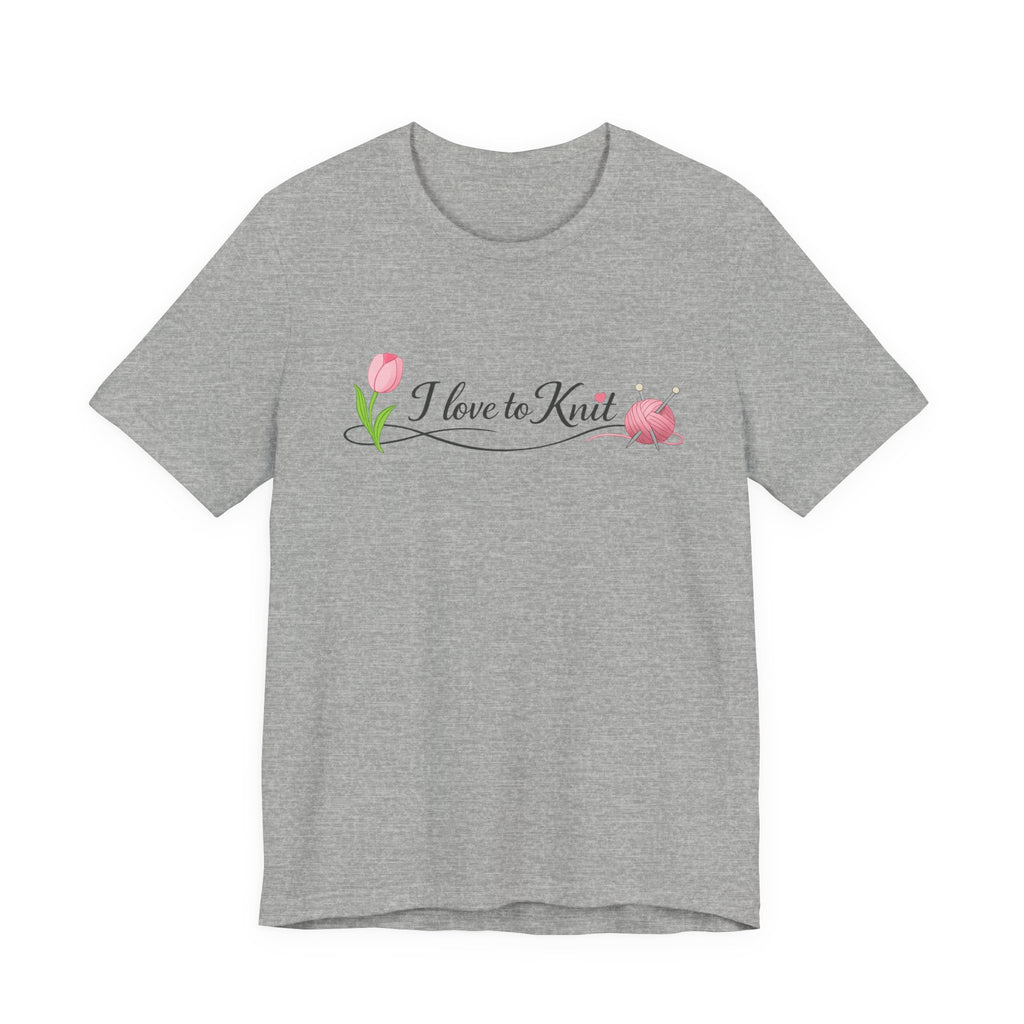 I Love to Knit T-Shirt | Knitting Heart Graphic, Tulip and Yarn Tee